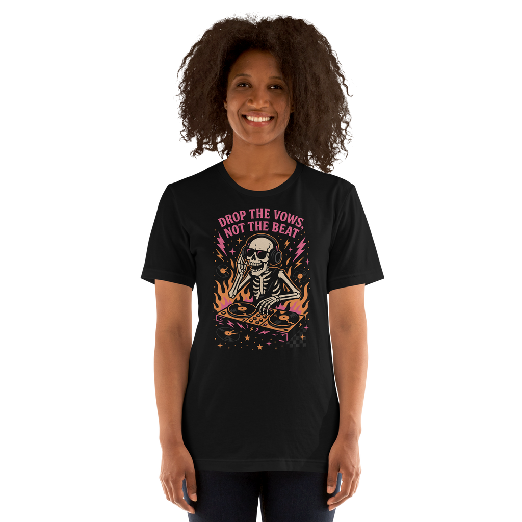 Drop The Vows, Not The Beat Tee