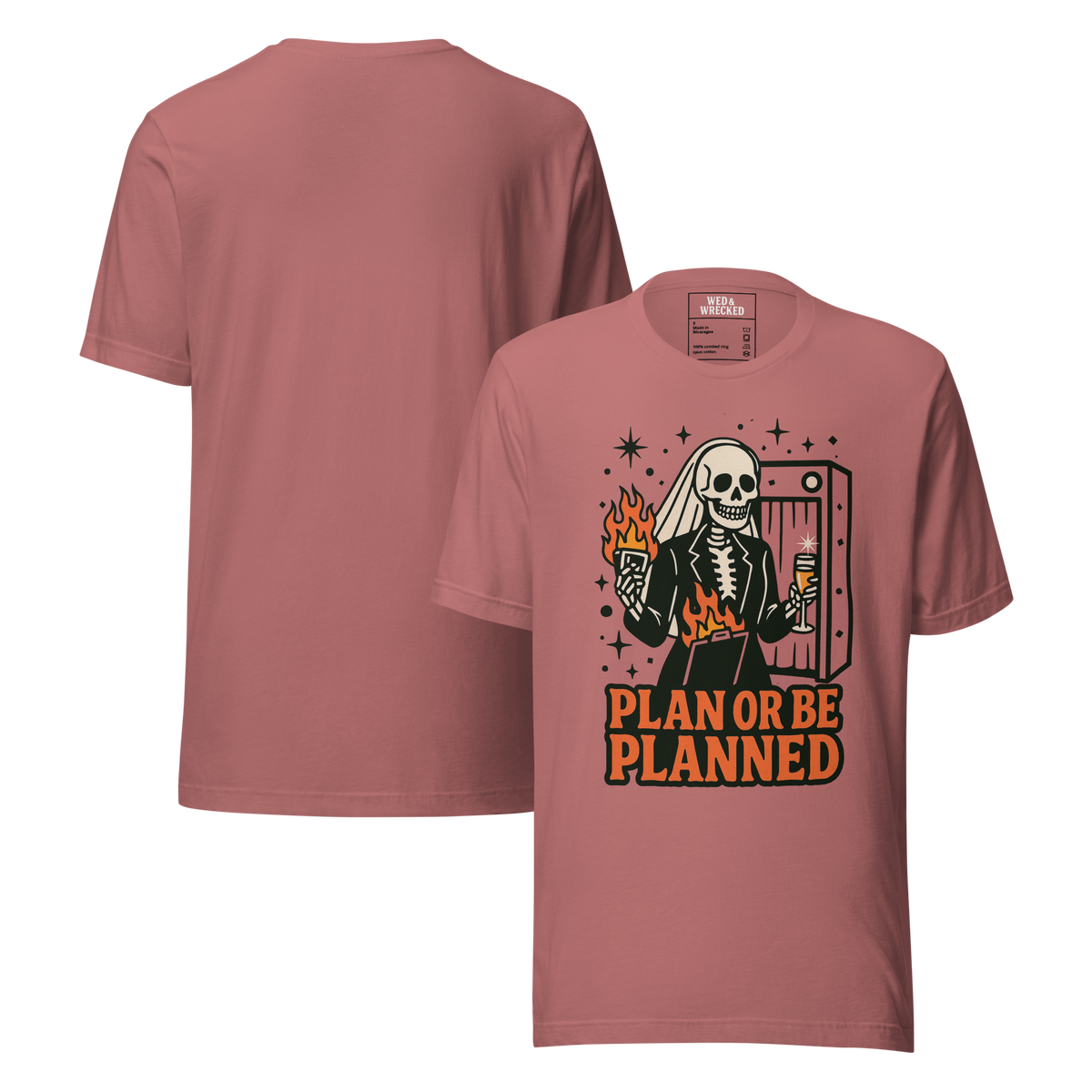 Plan Or Be Planned Tee